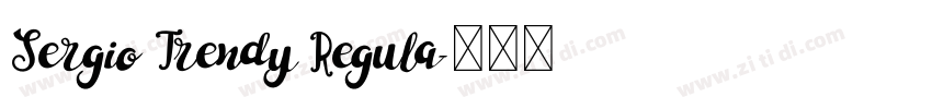 Sergio Trendy Regula字体转换